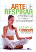 LIBROS DE ATKINSON - RAMACHARAKA | EL ARTE DE RESPIRAR