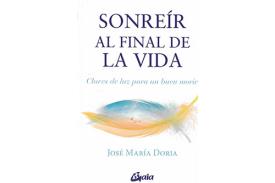 LIBROS DE JOS MARA DORIA | SONRER AL FINAL DE LA VIDA