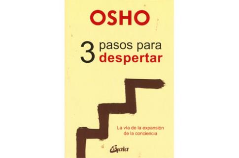 LIBROS DE OSHO | 3 PASOS PARA DESPERTAR