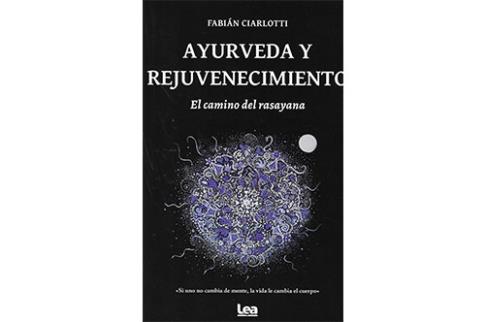 LIBROS DE AYURVEDA | AYURVEDA Y REJUVENECIMIENTO