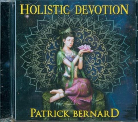 CD MUSICA | CD MUSICA HOLISTIC DEVOTION (PATRICK BERNARD)
