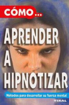 LIBROS DE HIPNOSIS | CMO... APRENDER A HIPNOTIZAR