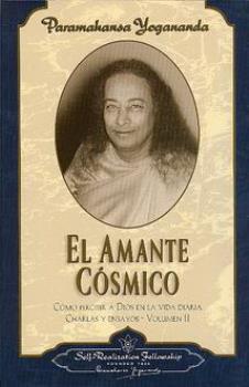 LIBROS DE YOGANANDA | EL AMANTE CSMICO