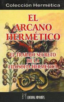 LIBROS DE HERMETISMO | EL ARCANO HERMTICO