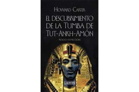 LIBROS DE EGIPTO | EL DESCUBRIMIENTO DE LA TUMBA DE TUTANKHAMN