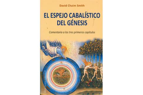 LIBROS DE CBALA | EL ESPEJO CABALSTICO DEL GNESIS