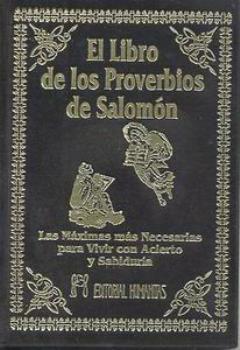 LIBROS DE CRISTIANISMO | EL LIBRO DE LOS PROVERBIOS DE SALOMN (Bolsillo Lujo)