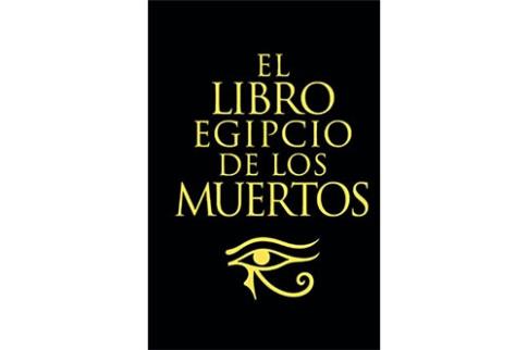LIBROS DE ARTES MARCIALES | EL LIBRO EGIPCIO DE LOS MUERTOS (Edicin de Lujo)