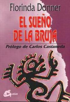 LIBROS DE CARLOS CASTANEDA | EL SUEO DE LA BRUJA