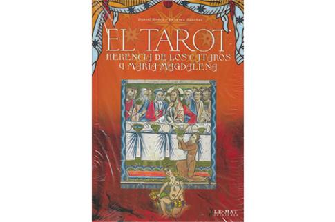 LIBROS DE TAROT DE MARSELLA | EL TAROT: HERENCIA DE LOS CTAROS Y MARA MAGDALENA (Libro + Baraja Recortable)