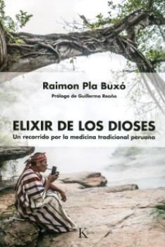 LIBROS DE CHAMANISMO | ELIXIR DE LOS DIOSES