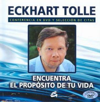 LIBROS DE ECKHART TOLLE | ENCUENTRA EL PROPSITO DE TU VIDA (Libro + DVD)