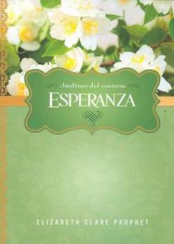 LIBROS DE ELIZABETH C. PROPHET | ESPERANZA