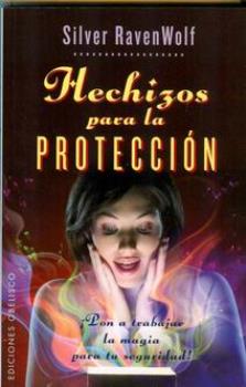 LIBROS DE MAGIA | HECHIZOS PARA LA PROTECCIN