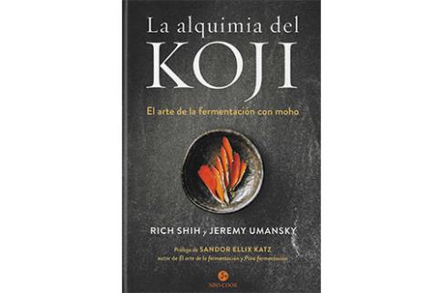 LIBROS DE ALIMENTACIN | LA ALQUIMIA DEL KOJI