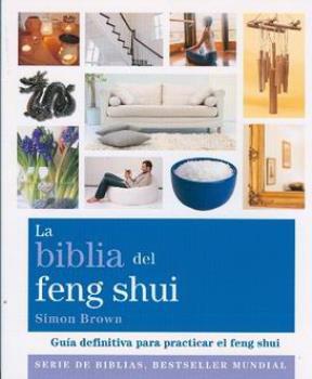LIBROS DE FENG SHUI | LA BIBLIA DEL FENG SHUI