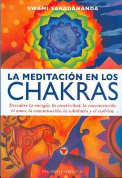 LIBROS DE CHAKRAS | LA MEDITACIN EN LOS CHAKRAS