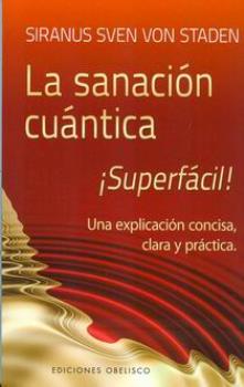 LIBROS DE SANACIN | LA SANACIN CUNTICA SUPERFCIL