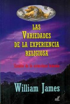 LIBROS DE ESPIRITUALISMO | LAS VARIEDADES DE LA EXPERIENCIA RELIGIOSA