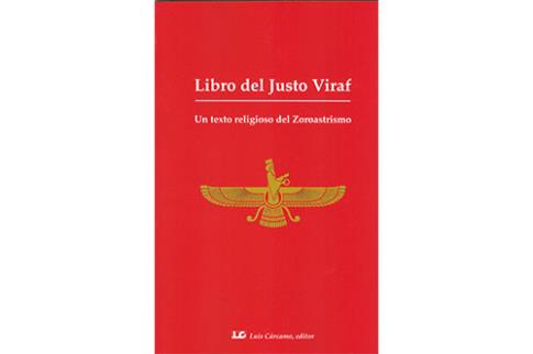 LIBROS DE ORIENTALISMO | LIBRO DEL JUSTO VIRAF: UN TEXTO RELIGIOSO DEL ZOROASTRISMO