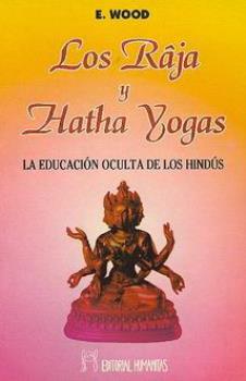 LIBROS DE HATHA YOGA | LOS RAJA Y HATHA YOGAS