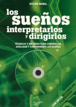 LIBROS DE SUEOS | LOS SUEOS: INTERPRETARLOS Y DIRIGIRLOS (Libro + CD)