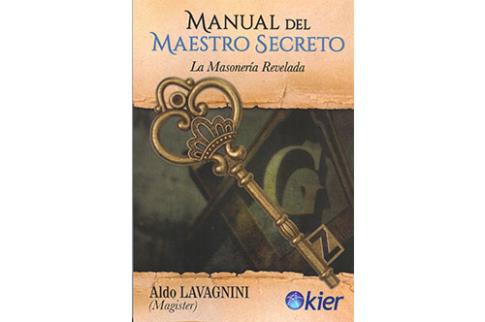 LIBROS DE MASONERA | MANUAL DEL MAESTRO SECRETO