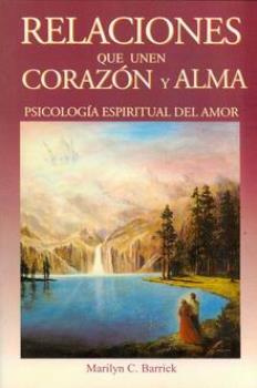 LIBROS DE ELIZABETH C. PROPHET | RELACIONES QUE UNEN CORAZN Y ALMA