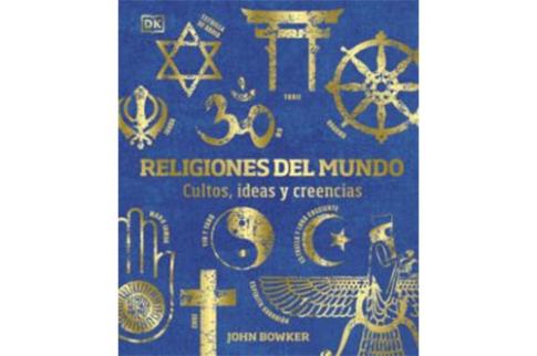 LIBROS DE RELIGIONES Y FILOSOFAS | RELIGIONES DEL MUNDO: CULTOS, IDEAS Y CREENCIAS