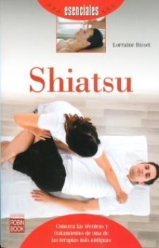 LIBROS DE SHIATSU | SHIATSU: CONOZCA LAS TCNICAS Y TRATAMIENTOS DE UNA DE LAS TERAPIAS MS ANTIGUAS