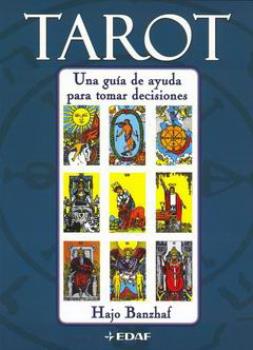 LIBROS DE TAROT RIDER WAITE | TAROT: UNA GUA DE AYUDA PARA TOMAR DECISIONES
