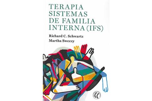 LIBROS DE CONSTELACIONES FAMILIARES | TERAPIA SISTEMAS DE FAMILIA INTERNA (IFS)
