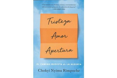 LIBROS DE BUDISMO | TRISTEZA, AMOR, APERTURA