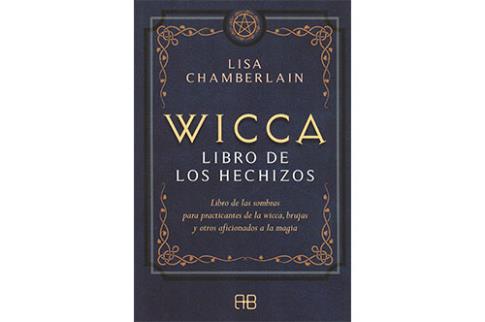 LIBROS DE WICCA | WICCA: LIBRO DE LOS HECHIZOS